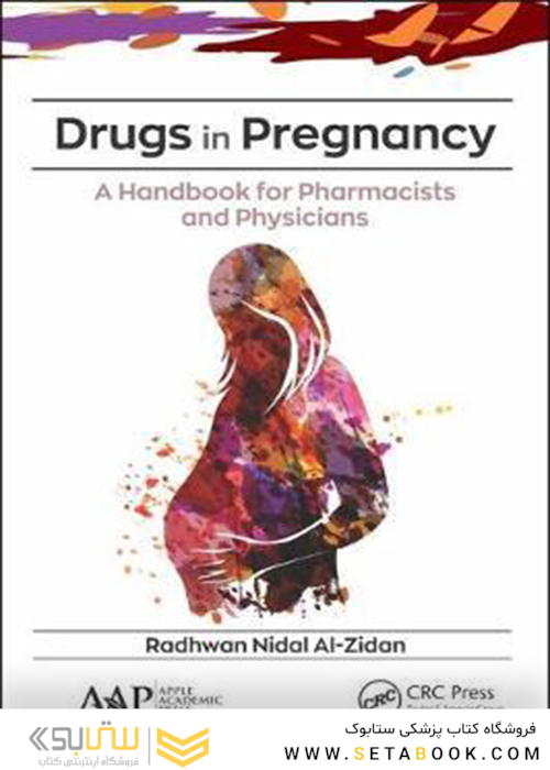 Drugs in Pregnancy: A Handbook for Pharmacists and Physicians 1st Edition 2020