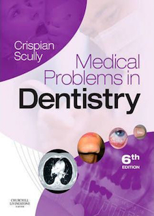عکس Medical Problems in Dentistry 6th Edition مشکلات پزشکی در دندانپزشکی 2010