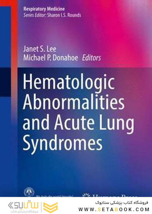 Hematologic Abnormalities and Acute Lung Syndromes, 1st Edition2016