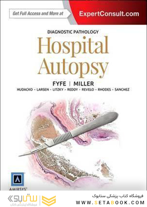 Diagnostic Pathology: Hospital Autopsy 1st Edition 2015