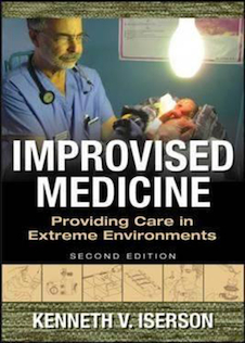 عکس Improvised Medicine: Providing Care in Extreme Environments, 2nd Edition2016 پزشکی بداهه: ارائه مراقبت در محیط های شدید
