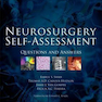 Neurosurgery Self-Assessment, 1st Edition 2017