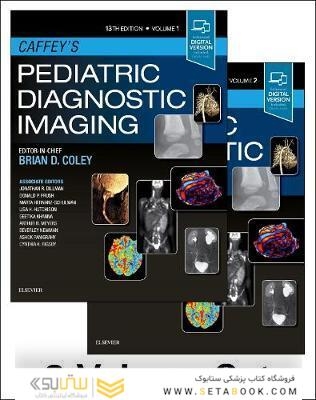 Caffey’s Pediatric Diagnostic Imaging, 2-Volume Set 13th Edition2018