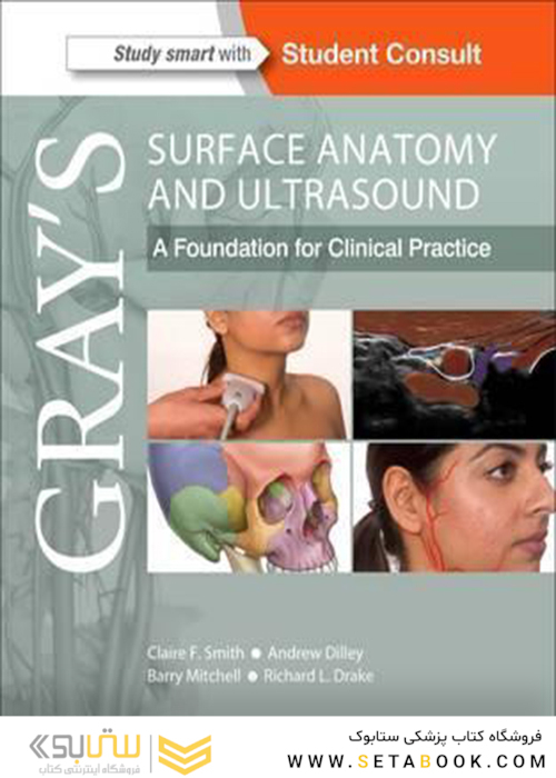 Gray’s Surface Anatomy and Ultrasound: A Foundation for Clinical Practice 2018