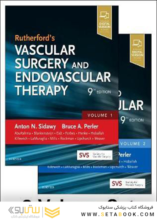 Rutherford’s Vascular Surgery and Endovascular Therapy, 9th Edition2018 جراحی عروق و اندوواسکولار تراپی