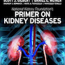 National Kidney Foundation Primer on Kidney Diseases 7th Edition2017 آغازگر بنیاد ملی کلیه در زمینه بیماری های کلیه