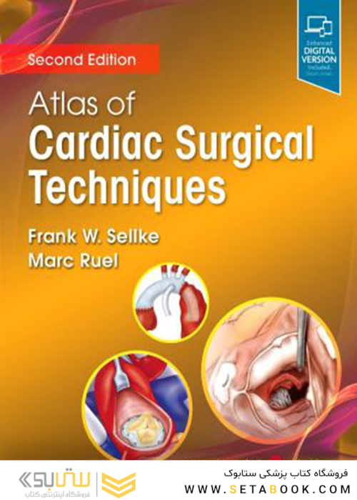 Atlas of Cardiac Surgical Techniques 2nd Edition2018