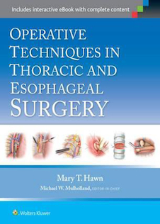 عکس Operative Techniques in Thoracic and Esophageal Surgery First Edition2015 تکنیک های عملیاتی در جراحی قفسه سینه و مری