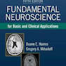 Fundamental Neuroscience for Basic and Clinical Applications 5th Edition 2017