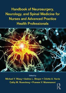 عکس Handbook of Neurosurgery, Neurology, and Spinal Medicine for Nurses and Advanced Practice Health Professionals2017 راهنمای جراحی مغز و اعصاب ، مغز و اعصاب و پزشکی ستون فقرات برای پرستاران و متخصصان بهداشت پیشرفته