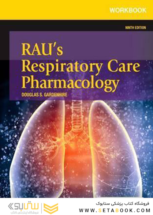 Rau’s Respiratory Care Pharmacology 9th Edition2015