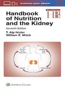عکس Handbook of Nutrition and the Kidney, Seventh Edition2017 راهنمای تغذیه و کلیه