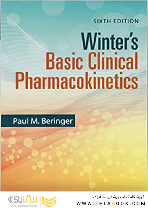 Winter’s Basic Clinical Pharmacokinetics Sixth Edition 2017