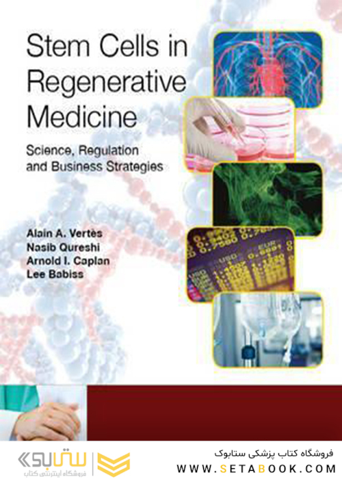 Stem Cells in Regenerative Medicine 1st Edition2015 سلول های بنیادی در پزشکی احیا کننده