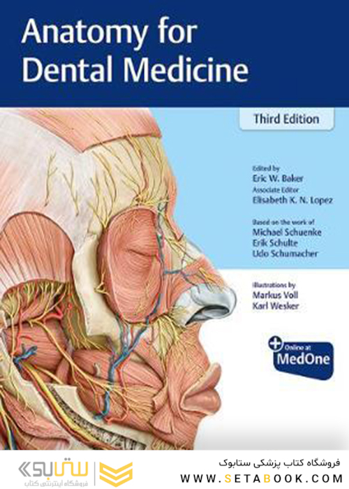 Anatomy for Dental Medicine, 3rd Edition2020 آناتومی برای پزشکی دندانپزشکی