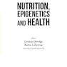 Nutrition, Epigenetics and Health 1st Edition