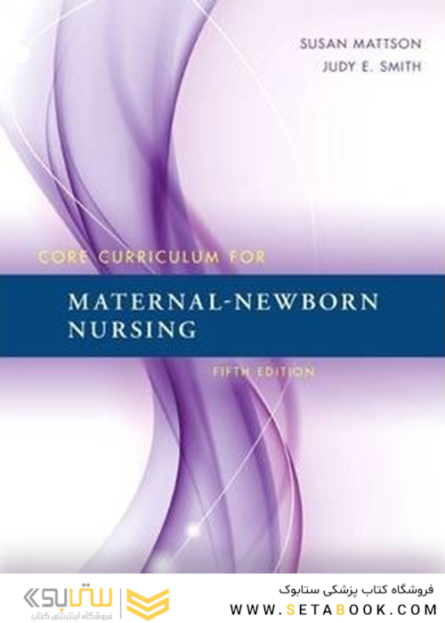 Maternal-Newborn Nursing, 5th Edition2015 پرستاری مادر و نوزاد