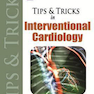 Tips and Tricks in Interventional Cardiology