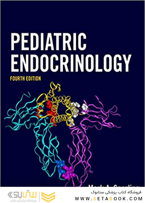 Pediatric Endocrinology, 4th Edition2014 غدد درون ریز اطفال