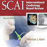 SCAI Interventional Cardiology Board Review 2 Edition2013