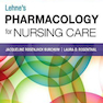 Lehne’s Pharmacology for Nursing Care 10th Edition2018 داروسازی برای مراقبت های  پرستاری لنه