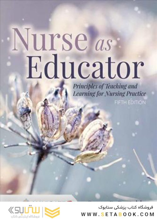 Nurse as Educato, 5th Edition2017 پرستار به عنوان مربی