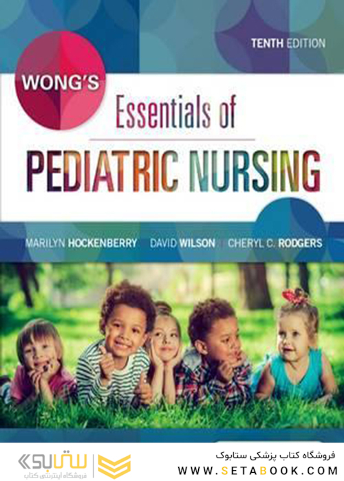 dy Guide for Wong’s Essentials of Pediatric Nursing 10th Edition2016 dy راهنمای ملزومات پرستاری کودکان