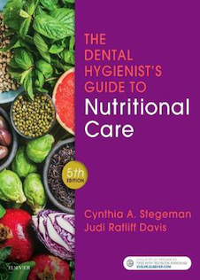 عکس The Dental Hygienist’s Guide to Nutritional Care 5th Edition2018 راهنمای بهداشت دندانپزشکی برای مراقبت های تغذیه ای