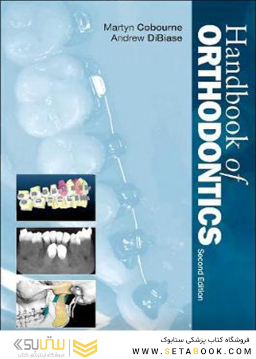 Handbook of Orthodontics 2nd Edition2015 راهنمای ارتودنسی