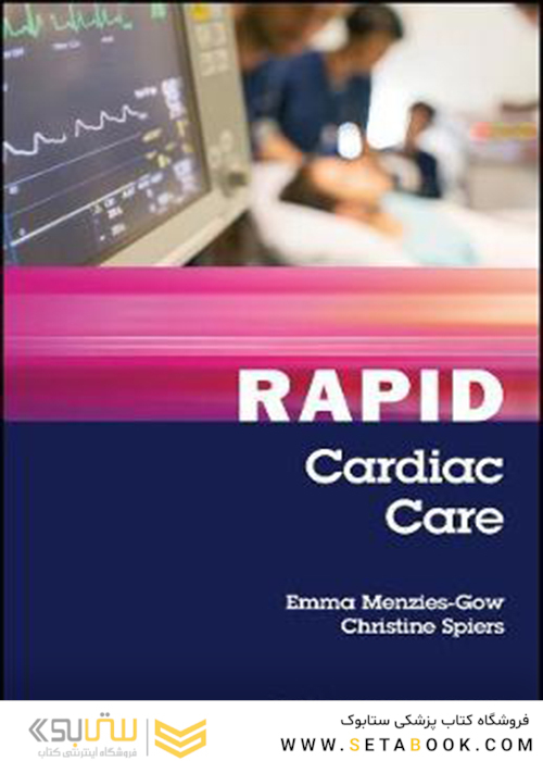 Rapid Cardiac Care, 1st Edition2018 مراقبت های ویژه نوزادان