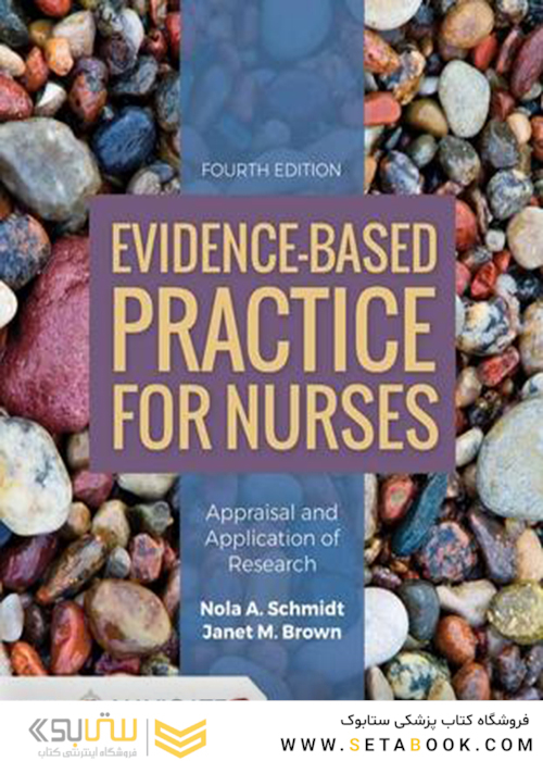 Evidence-Based Practice for Nurses, 4th Edition2017 تمرین مبتنی بر شواهد برای پرستاران