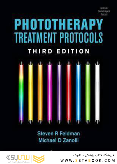 Phototherapy Treatment Protocols, 3rd Edition2016