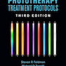 Phototherapy Treatment Protocols, 3rd Edition2016