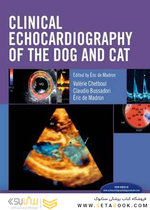 Clinical Echocardiography of the Dog and Cat 1st Edition2015 اکوکاردیوگرافی بالینی سگ و گربه