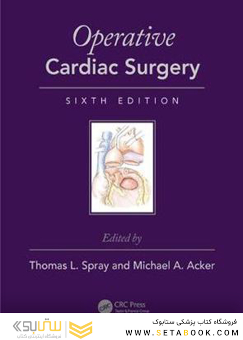 Rob - Smith’s Operative Cardiac Surgery, 6th Edition2019 جراحی قلب عملیاتی