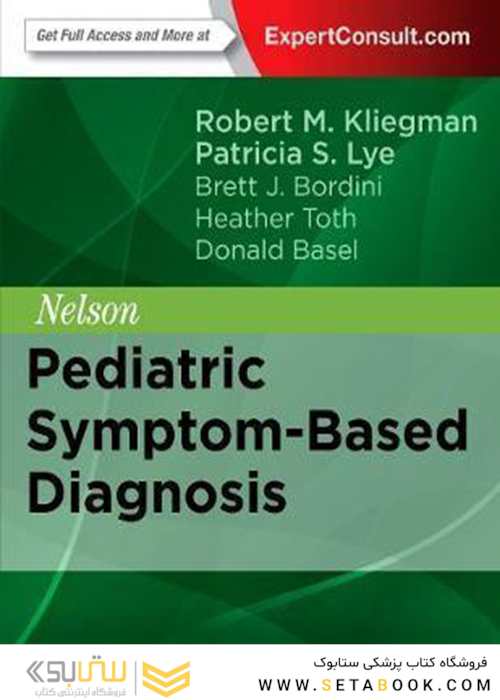 Nelson Pediatric Symptom-Based Diagnosis 1st Edition2017