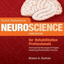 Quick Reference Neuroscience for Rehabilitation Professionals, Third Edition 2016