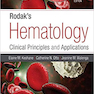 Rodak’s Hematology: Clinical Principles and Applications 6th Edition2019 هماتولوژی: اصول و کاربردهای بالینی