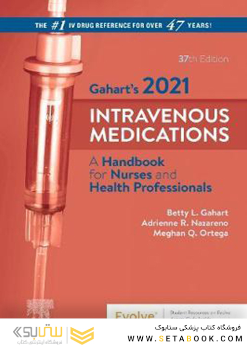 Gahart’s 2021 Intravenous Medications 37th Edition2020 داروهای داخل وریدی
