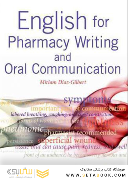English for Pharmacy Writing and Oral Communication 1st Edition 2009