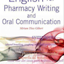 English for Pharmacy Writing and Oral Communication 1st Edition 2009