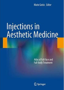 عکس Injections in Aesthetic Medicine: Atlas of Full-face and Full-body Treatment2014