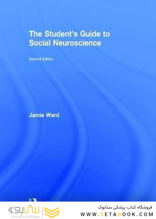 The Student’s Guide to Social Neuroscience, 2nd Edition 2017