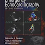 Emergency Echocardiography 2nd Edition2016