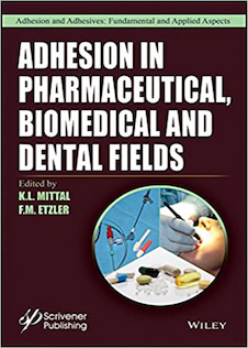 عکس Adhesion in Pharmaceutical, Biomedical, and Dental Fields, 1st Edition2017 چسبندگی در زمینه های دارویی ، زیست پزشکی و دندانپزشکی