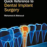 Quick Reference to Dental Implant Surgery 1st Edition2017 جراحی ایمپلنت دندان