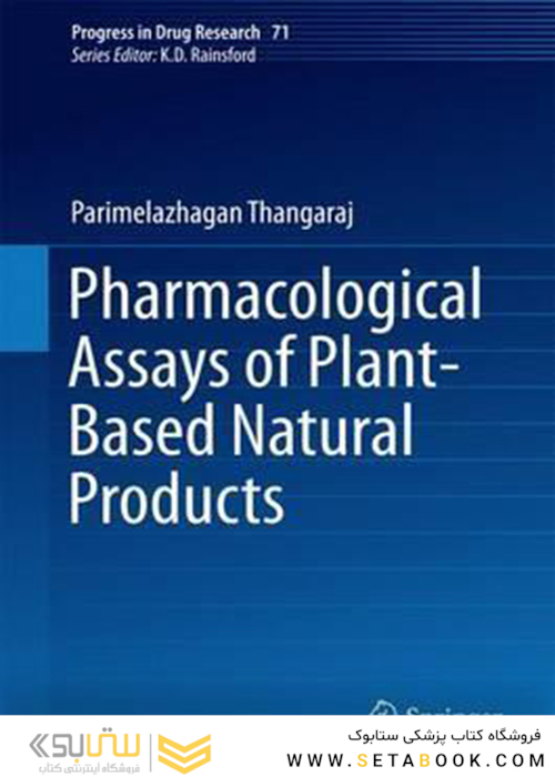 Pharmacological Assays of Plant-Based Natural Products2016