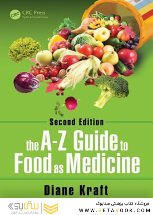 The A-Z Guide to Food as Medicine, 2nd Edition2019 راهنمای A-Z برای غذا به عنوان دارو