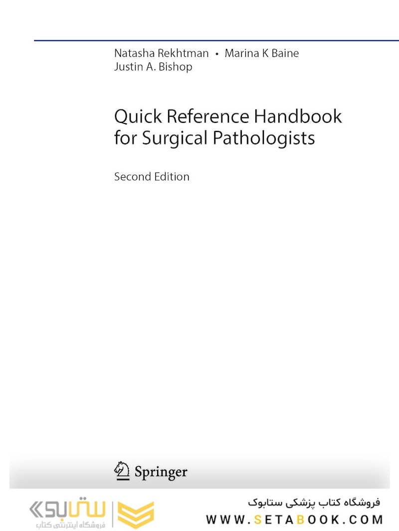 Quick Reference Handbook for Surgical Pathologists 2nd Edition 2019