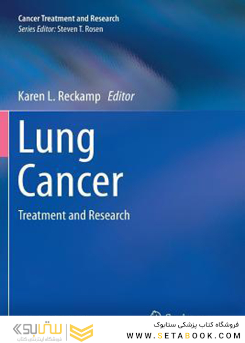 Lung Cancer: Treatment and Research, 1st Edition2018 سرطان ریه: درمان و تحقیقات
